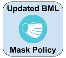 Updated BML Mask Policy